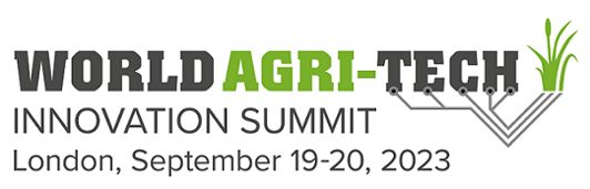 World Agri-Tech Innovation Summit London, September 19-20, 2023
